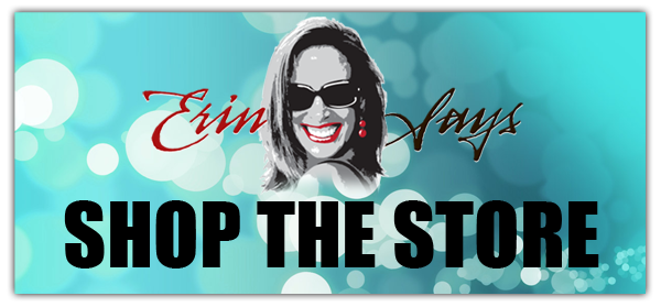 Shop the ErinSays store